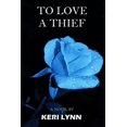 thumbnail image 1 of To Love a Thief (Paperback), 1 of 1