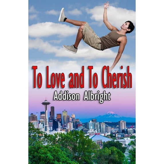 To Love and To Cherish