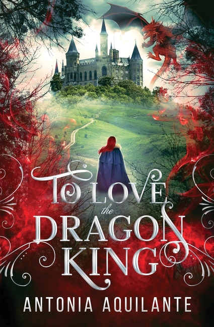 Dragons of Ivria To Love the Dragon King, Book 1, (Paperback)