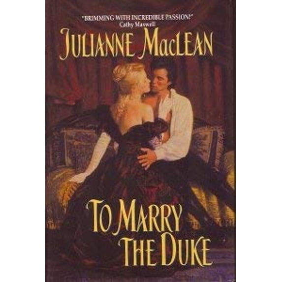 Pre-Owned To Marry a Duke (Hardcover) 0739434306 9780739434307