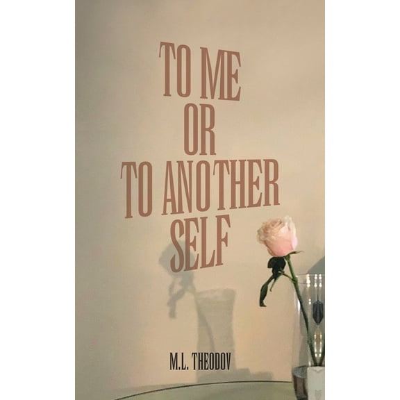 To Me or to Another Self, (Paperback)