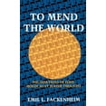 thumbnail image 1 of To Mend the World: Foundations of Post-Holocaust Jewish Thought, (Paperback), 1 of 1