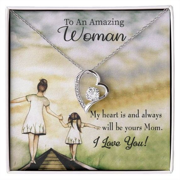 To Mom My Heart is Always Yours Forever Necklace w Message Card