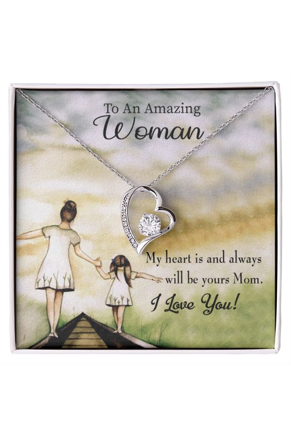 To Mom My Heart is Always Yours Forever Necklace w Message Card
