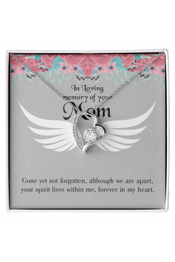 To Mom Remembrance Message Gone Not Forgotten Forever Necklace w Message Card