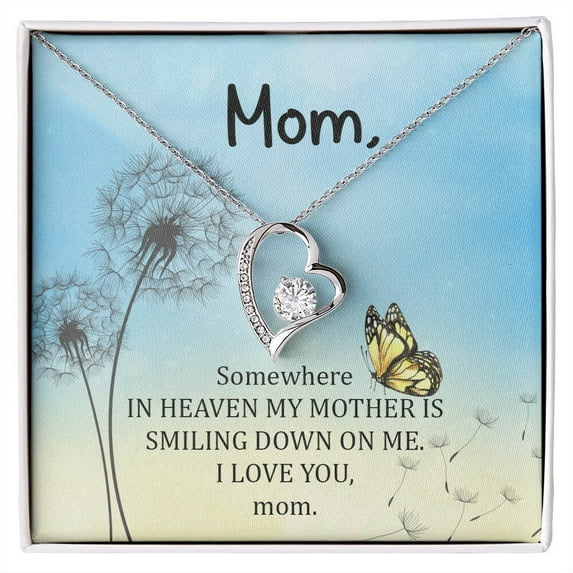 To Mom Remembrance Message Somewhere in heaven Forever Necklace w Message Card