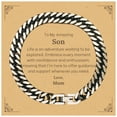 thumbnail image 1 of To My Amazing Son Supporting Cuban Link Chain Bracelet, Life is an adventure waiting to be explored, Birthday Unique Gifts for Son from Mum, 1 of 6