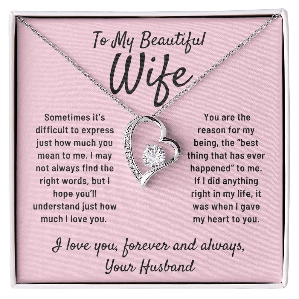 To My Beautiful Wife Gift From Husband Reason For My Being Heart ...