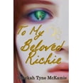 thumbnail image 1 of To My Beloved Richie, (Paperback), 1 of 1
