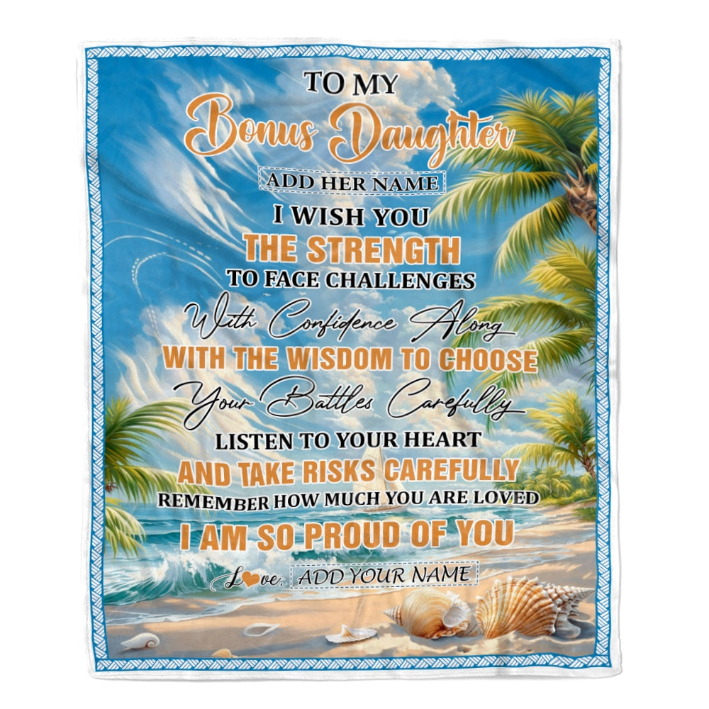 To My Bonus Daughter Blanket From Stepmom Stepdad I Wish You The ...