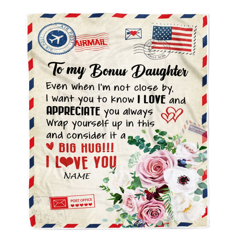 To My Bonus Daughter Blanket from Stepmom Floral Air Mail Letter I Love ...
