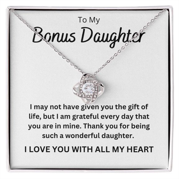 To My Bonus Daughter Love Knot Necklace - Grateful You Are In My Life