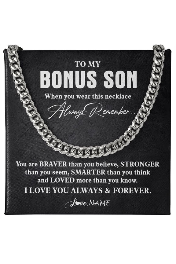 To My Bonus Son Necklace Braver Stronger From Stepmom Stepdad, White Cuban Link Necklace