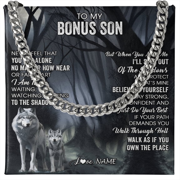 To My Bonus Son Necklace Wolf You Are Not Alone, White Cuban Link Necklace