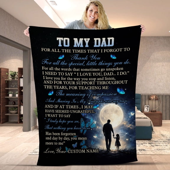 To My Dad I Love You Blanket, Personalized Name Thank You For Everything Fleece Throw , Father's Day Gift from Daughter