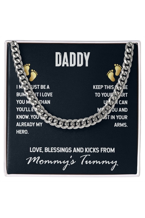 To My Dad I May Just Be a Bump Cuban Chain