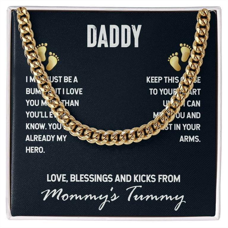 To My Dad I May Just Be a Bump Cuban Chain