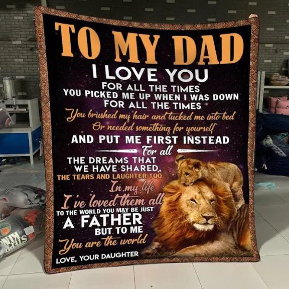 To My Dad I've Loved Them All To The Would You May Be Just A Father Fleece Blanket Dad From Daughter Home Decor, 50x60in Fleece Blanket