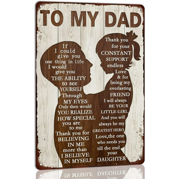 To My Dad Metal Sign Father's Day Tin Sign Vintage Home Wall Decor Signs Birthday Gift For Dad From Son 8x12 Inch