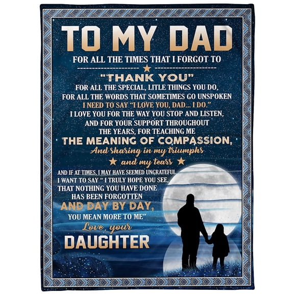 To My Dad, The Meaning Of Compassion,Fleece Blanket Father Family Home Decor Bedding Couch Sofa Soft, 30x40in Fleece Blanket