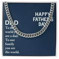 thumbnail image 1 of To My Dad You Are The World Father's Day Message Cuban Chain, 1 of 20