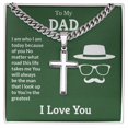 thumbnail image 1 of To My Dad You're the Greatest Artisan Cross Cuban Chain Link, 1 of 11
