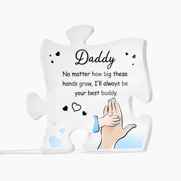 To My Daddy No Matter How Big Printed Acrylic Puzzle Plaque