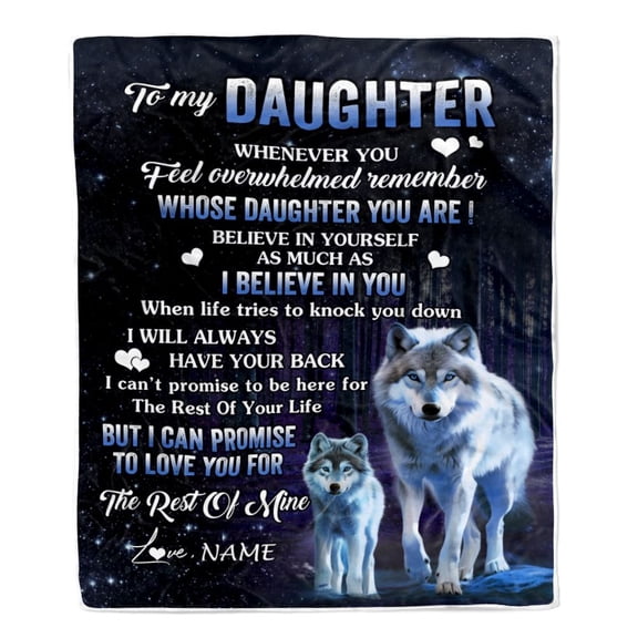 To My Daughter Blanket From Mom Dad Mother Whenever You Feel Wolf Daughter Birthday Graduation Fleece Blanket, 50x60in Fleece Blanket