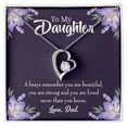 thumbnail image 1 of To My Daughter Dad's Beautiful Daughter Forever Necklace w Message Card, 1 of 20