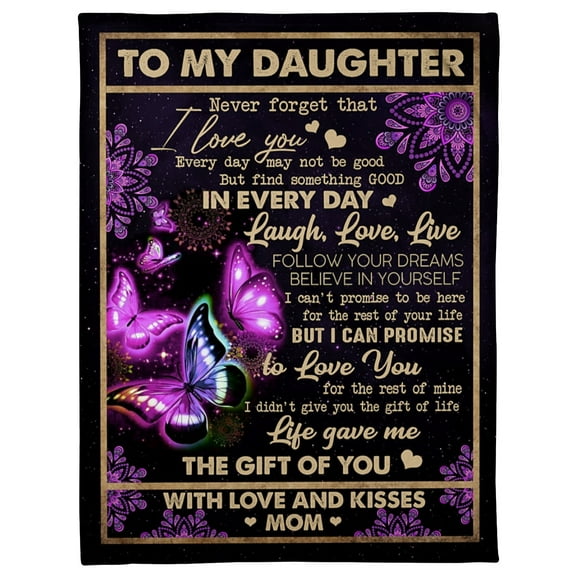 To My Daughter Find Something Good In Every Day Butterfly Mandala Blanket Daughter From Mom Birthday Gift, 50x60in Fleece Blanket