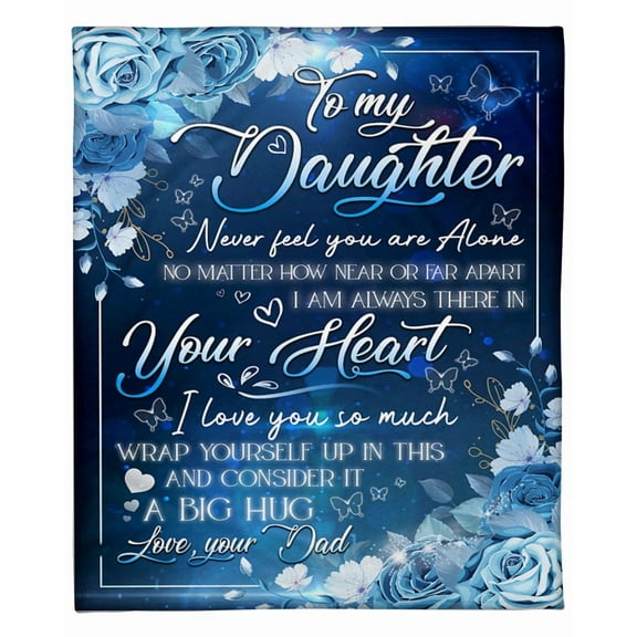 To My Daughter I Love You So Much. Flowers Fleece Blanket Family For Daughter Home Decor Bedding Couch, 50x60in Fleece Blanket