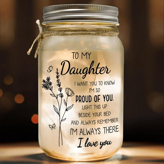 To My Daughter Mason Jar Night Light - Gift from Mom and Dad for Mother's Day, Wedding, Graduation, Birthday - Christmas Home Decorative Jar