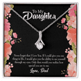 thumbnail image 1 of To My Daughter Never Forget That I Love You From Dad Alluring Ribbon Necklace Message Card, 1 of 20