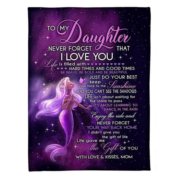 To My Daughter Never Forget That I Love You, Pretty Mermaid Fleece Blanket Home Decor Bedding Couch Gift From Mom, 60x80in Fleece Blanket