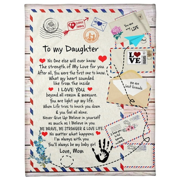 To My Daughter No One Else Will Ever Know The Strength Of My Love For You Air Mail Blanket Daughter, 30x40in Fleece Blanket