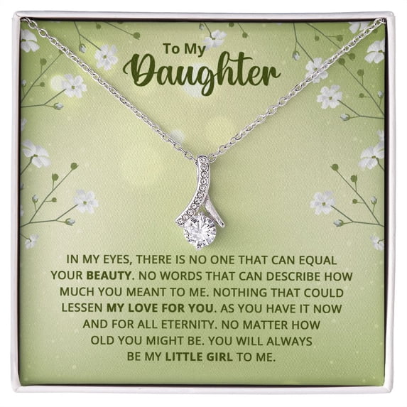 To My Daughter Nothing That Could Lessen My Love For You Alluring Ribbon Necklace Message Card