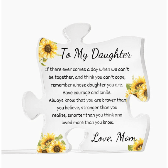 To My Daughter Sunflowers Gift Form Mom Acrylic Puzzle Sign Plaque HG