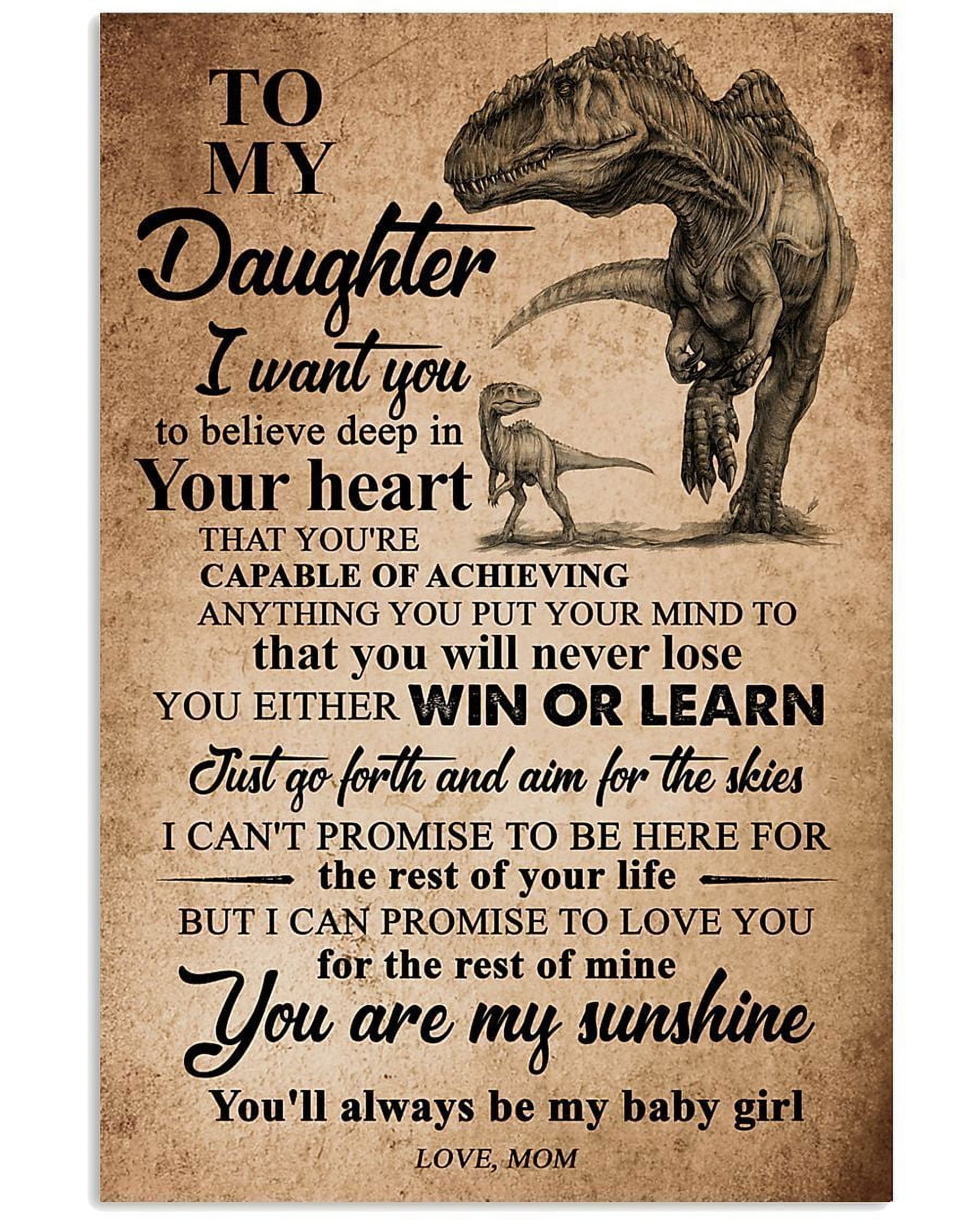 To My Daughter You Will Always Be My Baby Girl Gifts From Mom Vertical ...