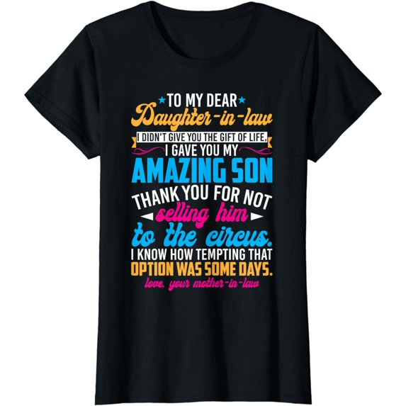 To My Dear Daughter-in-law Funny Mother-in-law T-Shirt