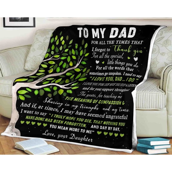 To My Father You Teaching Me The Meaning Of Compassion Fleece Blanket Family,Birthday,Parents,Dad Gift, 30x40in Fleece Blanket