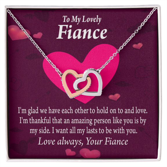 To My Fiancee I Want All My Lasts To Be With You Inseparable Necklace