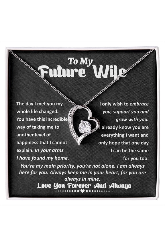 To My Future Wife Forever Love Necklace Romantic Fiancée or Bride to Be, White Forever Love Necklace