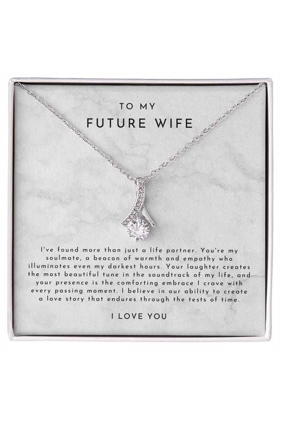 To My Future Wife Necklace, Bride To Be, Fiance Gifts For Her, Soulmate, Girlfriend. Valentine's Day, Birthday, Christmas, Anniversary Gifts Messages