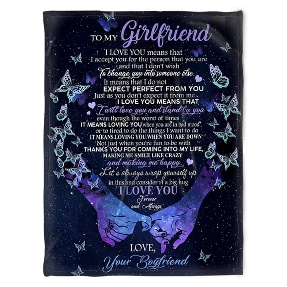 To My Girlfriend Blanket.I Will Love You And Stand By You, And Making Me Happy. Girlfriend From Boyfriend, 30x40in Fleece Blanket