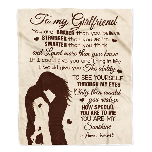 To My Girlfriend Blanket You Are Braver Stronger Smarter Romantic Girlfriend Birthday Valentines Fleece Blanket, 30x40in Fleece Blanket