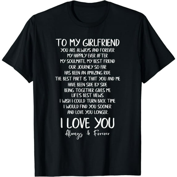 To My Girlfriend Valentines Day Gift For Him Love Matching T-Shirt