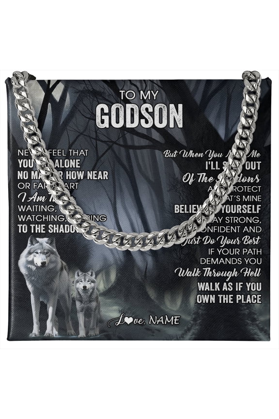 To My Godson Necklace Wolf You Are Not Alone, White Cuban Link Necklace