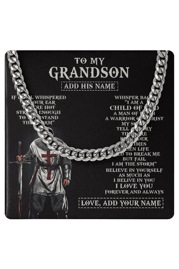 To My Grandson Necklace I Am The Storm, White Cuban Link Necklace