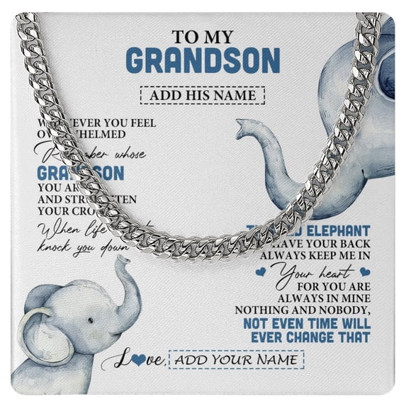 To My Grandson Necklace Whenever Elephant Unique, White Cuban Link Necklace