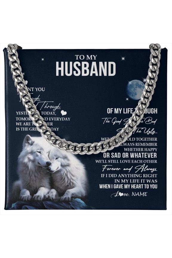 To My Husband Necklace Wolf I Want You Forever, Gold Cuban Link Necklace